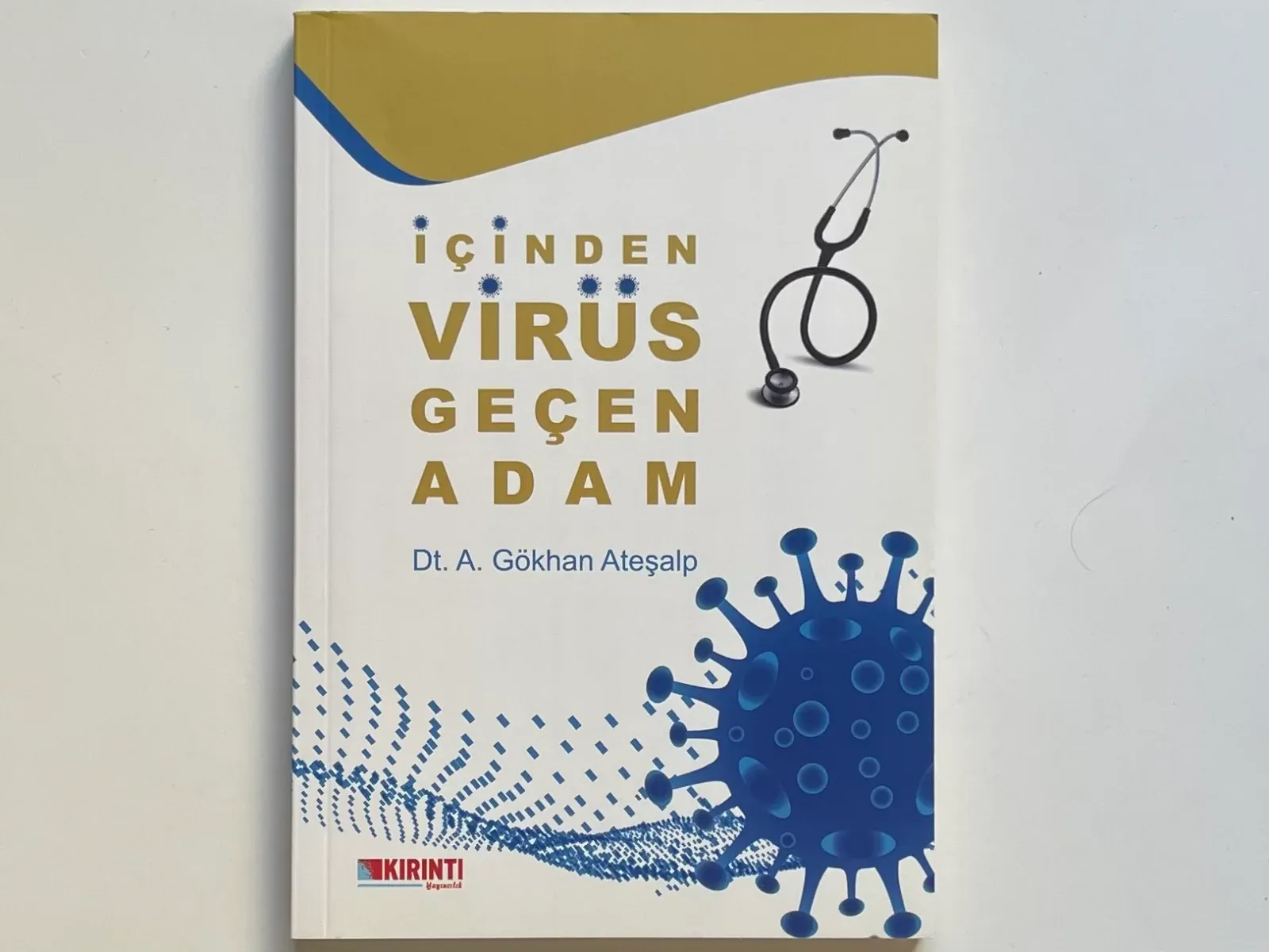 İçinden Virüs Geçen Adam