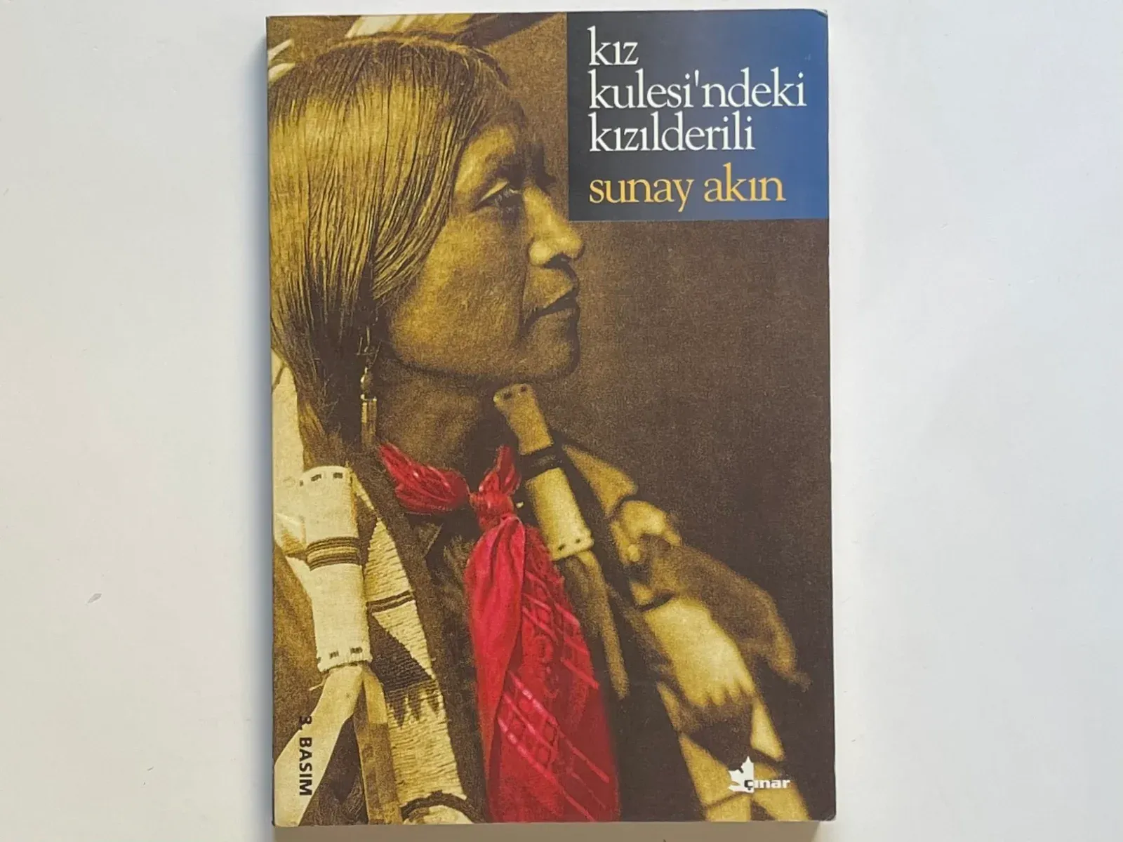 Kız Kulesi’ndeki Kızılderili