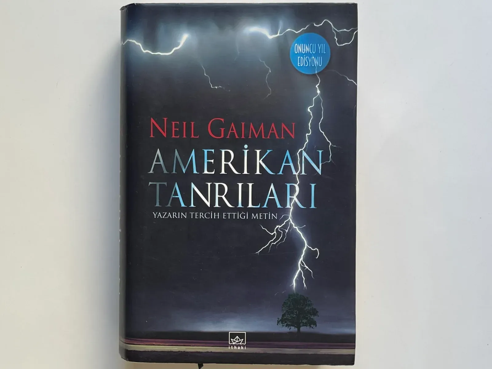 Amerikan Tanrıları (Ciltli); Onuncu Yıl Edisyonu