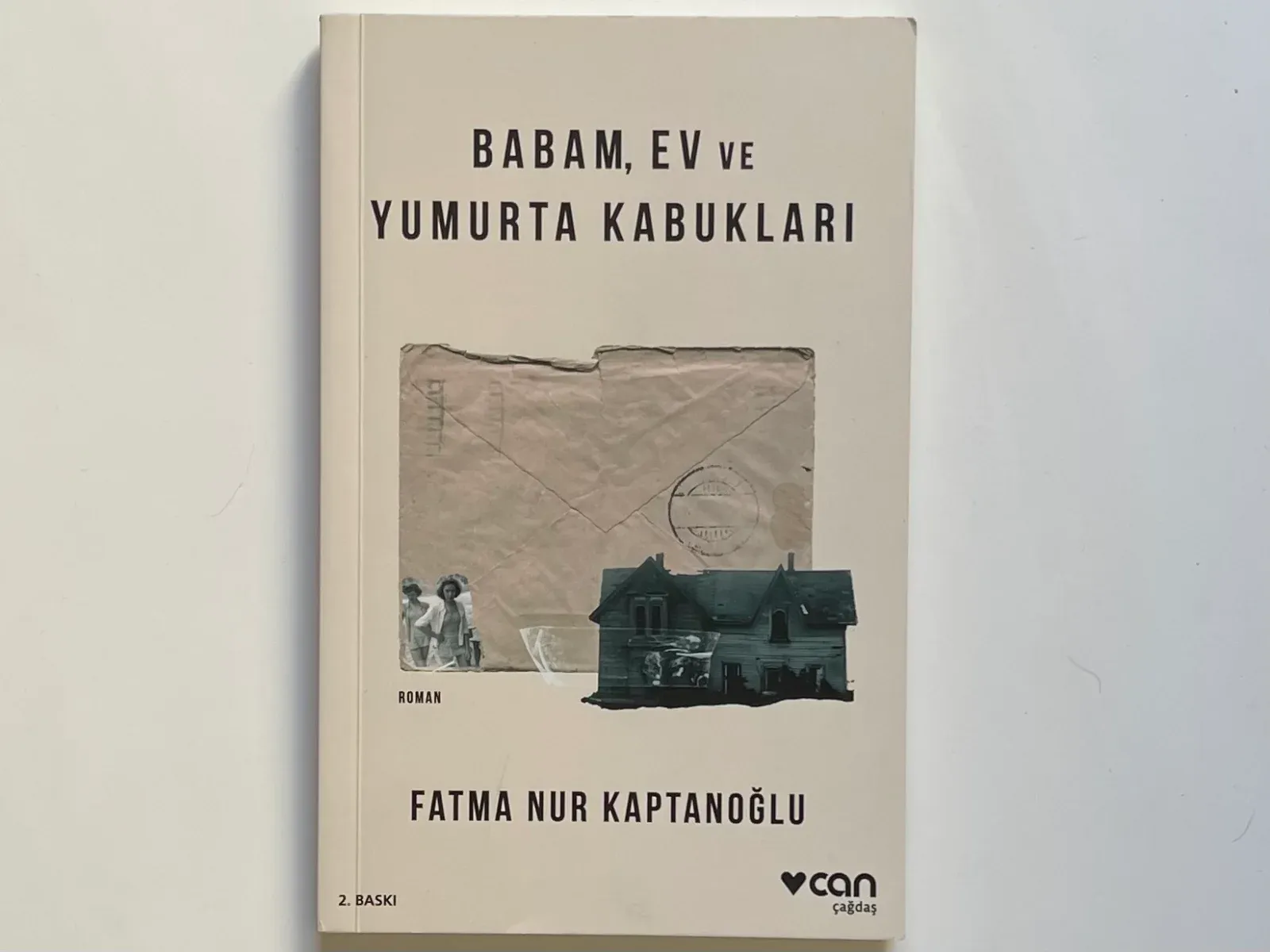 Babam, Ev ve Yumurta Kabukları